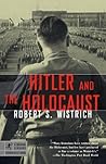 Hitler and the Holocaust (Modern Library Chronicles) Hitler and the Holocaust (Modern Library Chronicles)