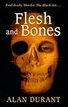 Flesh and Bones