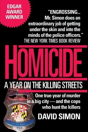 Homicide: A Year on the Killing Streets