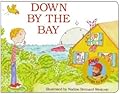 Down by the Bay (Raffi Songs to Read)