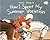 How I Spent My Summer Vacation by Mark Teague
