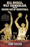 The Rivalry by John Taylor The Rivalry by John Taylor