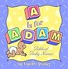 "A" Is for Adam: Biblical Baby Names