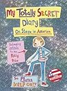 My Totally Secret Diary: On Stage In America