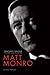 The Singer's Singer: The Life and Music of Matt Monro
