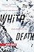 The White Death by McKay Jenkins