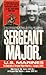 Sergeant Major, U.S. Marine...