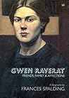 Gwen Raverat: Friends, Family and Affections
