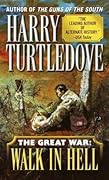Walk in Hell (Great War, #2)