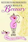 Alternate Beauty:...