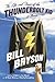 The Life and Times of the Thunderbolt Kid by Bill Bryson