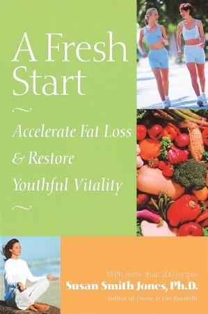 A Fresh Start: Accelerate Fat Loss and Restore Youthful Vitality