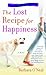 The Lost Recipe for Happiness