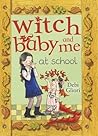 Witch Baby and Me...
