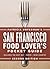 Patricia Unterman's San Francisco Food Lover's Pocket Guide by Patricia Unterman