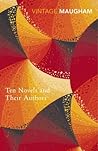 Ten Novels and Their Authors by W. Somerset Maugham Ten Novels and Their Authors by W. Somerset Maugham