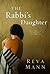 The Rabbi's Daughter by Reva Mann