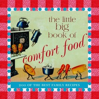 The Little Big Book of Comfort Food (Hardcover)