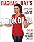 Rachael Ray's Book of 10: More Than 300 Recipes to Cook Every Day