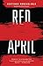 Red April by Santiago Roncagliolo