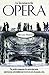 An Invitation to the Opera:...