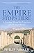 The Empire Stops Here: A Journey Along the Frontiers of the Roman World