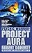 Project Aura (Psychic Warri...