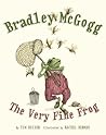 Bradley McGogg, the Very Fine Frog