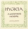 Hygieia: A Woman's Herbal