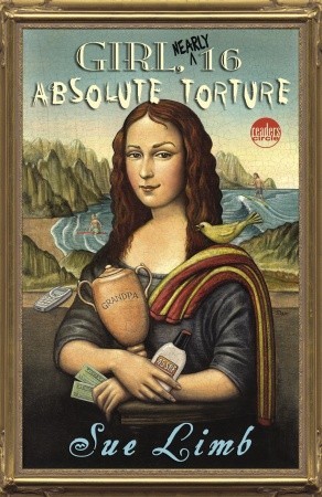 Girl, (Nearly) 16: Absolute Torture (Readers Circle)