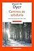 Caminos De Sabiduria (Spanish Edition)
