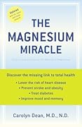 The Magnesium Miracle (Revised and Updated Edition)