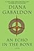 An Echo in the Bone (Outlander, #7)