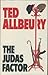 The Judas Factor