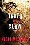 Tooth and Claw by Nigel McCrery
