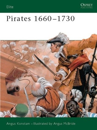 Pirates 1660–1730 (Osprey Elite #67)