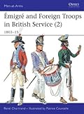 Émigré and Foreign Troops in British Service (2) 1803-15