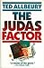 The Judas Factor