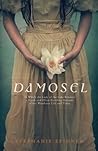 Damosel: In Which...