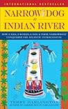 Narrow Dog to Indian River by Terry Darlington