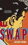The Swap by Antony Moore