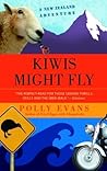 Kiwis Might Fly: A New Zealand Adventure
