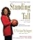 Standing Tall: A Memoir of Tragedy and Triumph