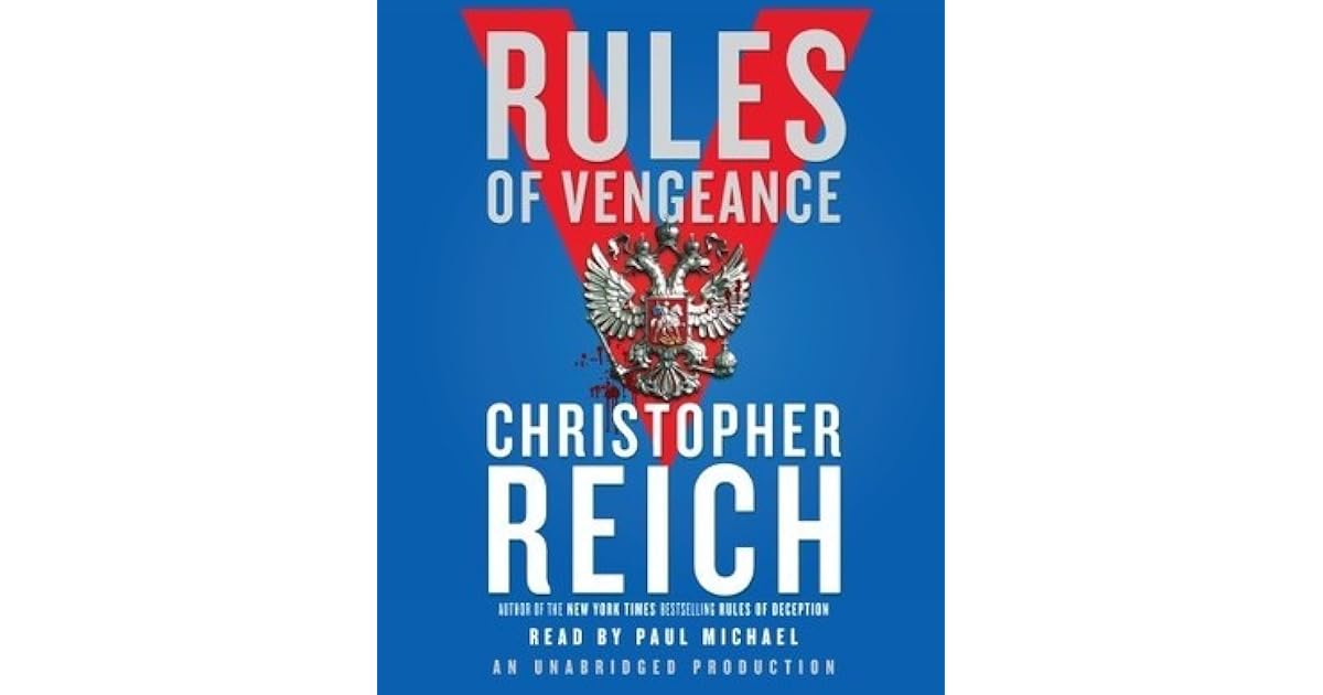 Rules Of Vengeance By Christopher Reich