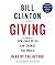 Giving: How Each of Us Can Change the World