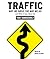 Traffic: Why We Drive the Way We Do (and What It Says About Us)