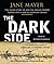 The Dark Side: The Inside S...
