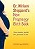 Dr. Miriam Stoppard's New P...