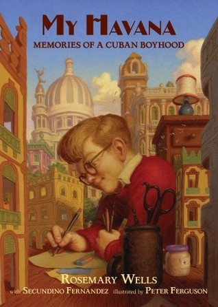 My Havana: Memories of a Cuban Boyhood (Hardcover)