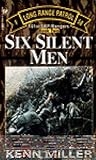 Six Silent Men, Book Two (101st LRP Rangers)